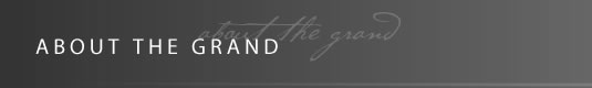 About the Grand